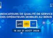 Arcep Bénin image pour indicateurs de qualité de service (QoS) du 15 au 21 Août 2026