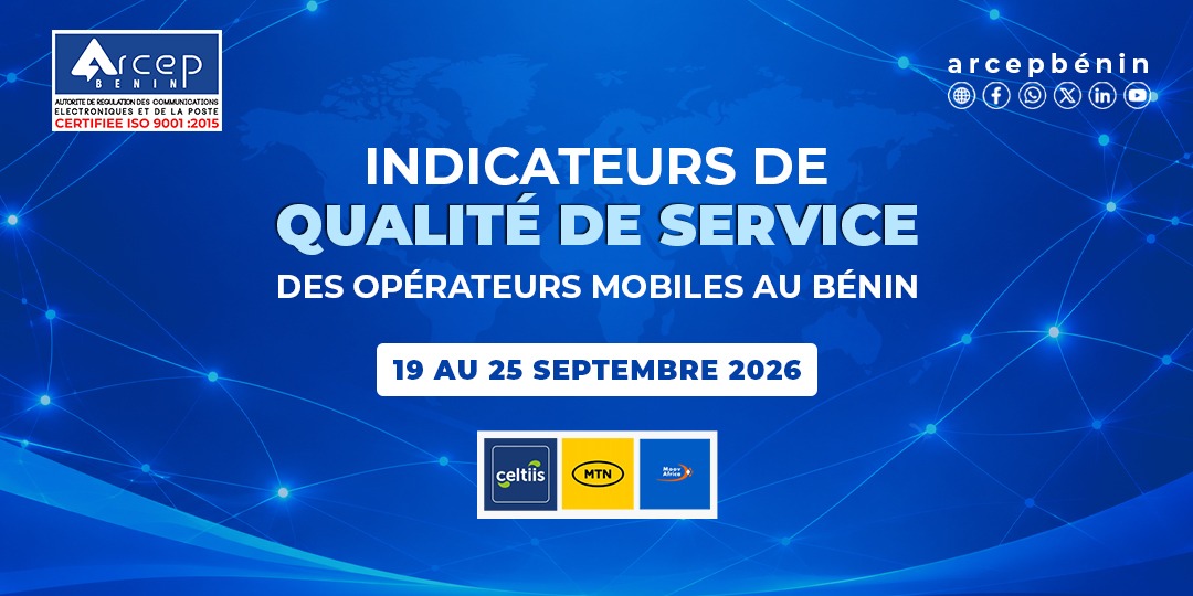 Arcep Bénin image pour indicateurs de qualité de service (QoS) du 19 au 25 septembre 2026